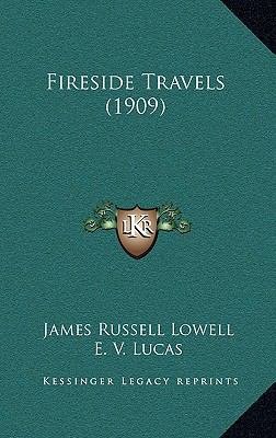 Fireside Travels (1909) 1164266381 Book Cover