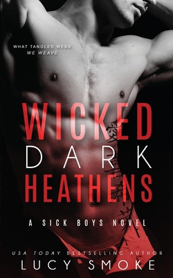 Wicked Dark Heathens B09HFXXPYN Book Cover