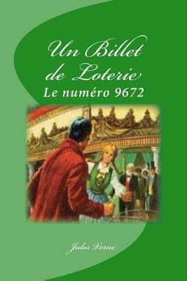 Un Billet de Loterie [French] 1530796164 Book Cover