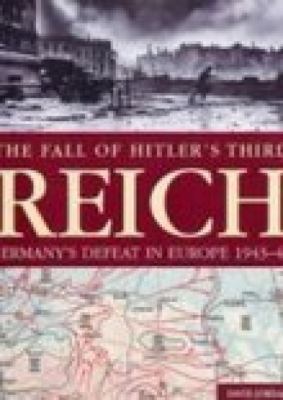 The Fall of Hitler's Third Reich 1862272611 Book Cover