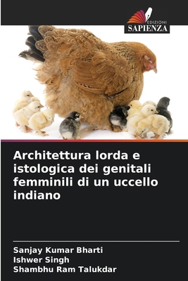 Architettura lorda e istologica dei genitali fe... [Italian] 6208131316 Book Cover