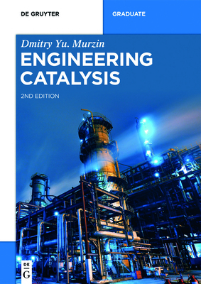 Engineering Catalysis 3110614421 Book Cover