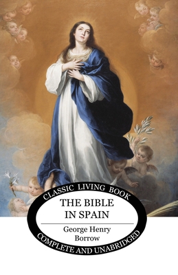 The Bible in Spain 1761530836 Book Cover