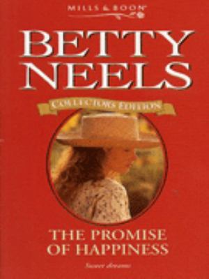 The Promise of Happiness (Betty Neels Collector... 0263799042 Book Cover