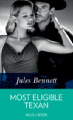 Most Eligible Texan 0263077101 Book Cover