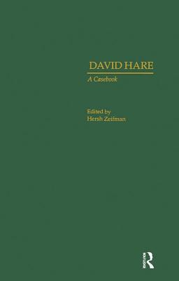 David Hare: A Casebook 0824025792 Book Cover