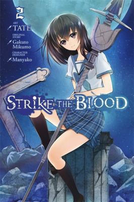 Strike the Blood, Vol. 2 (Manga) 0316345644 Book Cover