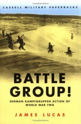 Cassell Military Classics: Battle Group!: Germa... 0304354554 Book Cover