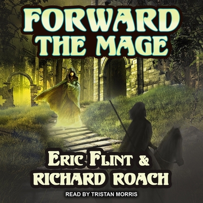 Forward the Mage B08ZBMR1MS Book Cover