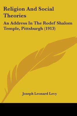 Religion And Social Theories: An Address In The... 0548830711 Book Cover