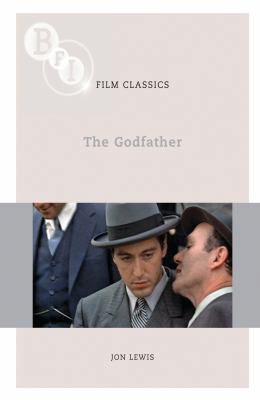 The Godfather (BFI Film Classics) 1844572927 Book Cover