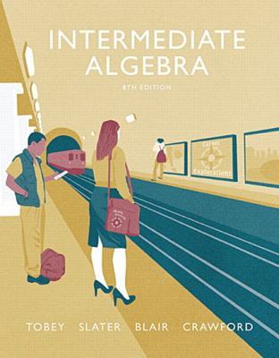 Intermediate Algebra Plus Mylab Math -- Access ... 0134266390 Book Cover