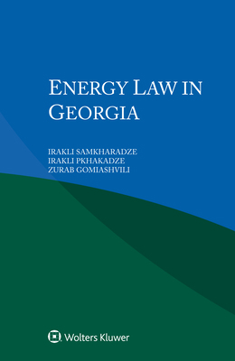 Energy Law in Georgia 9403547219 Book Cover