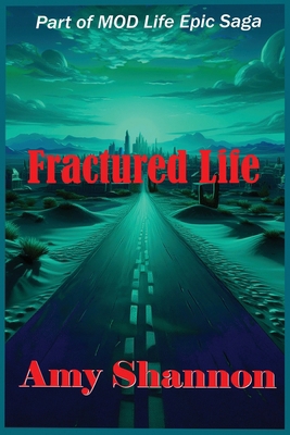 Fractured Life B0GD56R2WP Book Cover