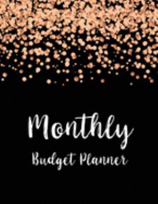 Monthly Budget Planner: Luxury Gold Black Cover | Simple Finance Budgeting Workbook Monthly & Weekly Budget Planner | Debt Tracker | Bill Organizer ... Expense Tracker, Personal Finance Journal)