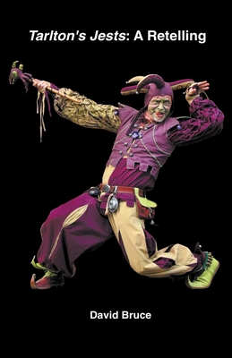 Tarlton's Jests: A Retelling B0B6XSL22J Book Cover