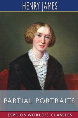 Partial Portraits (Esprios Classics) 1006820647 Book Cover