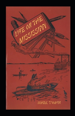 Paperback Life On The Mississippi Annotated Book