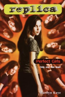Perfect Girls (Replica 4) 0553492411 Book Cover