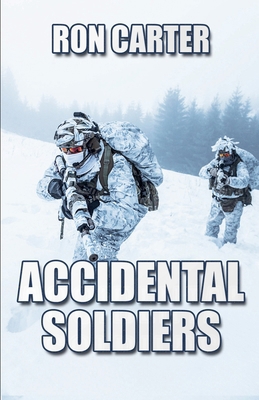 Accidental Soldiers B0DMQH568W Book Cover