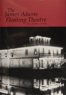 The James Adams Floating Theatre 0870334166 Book Cover