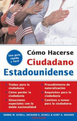 Conviertase en Ciudadano Americano = Become A U... [Spanish] 1572486023 Book Cover