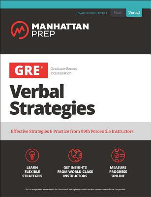 GRE Verbal Strategies: Effective Strategies & P... 1506238238 Book Cover