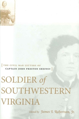 Soldier of Southwestern Virginia: The Civil War... 080713287X Book Cover