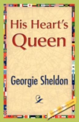 His Heart's Queen 1421893363 Book Cover