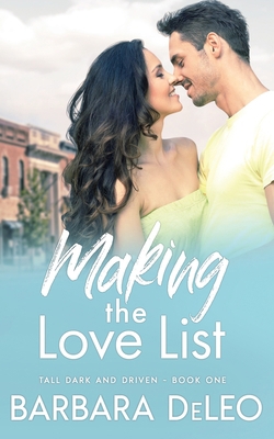 Making the Love List: A small town, older broth... B08FP7LJC9 Book Cover