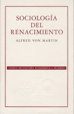 Sociologia del Renacimiento [Spanish] 9681675975 Book Cover