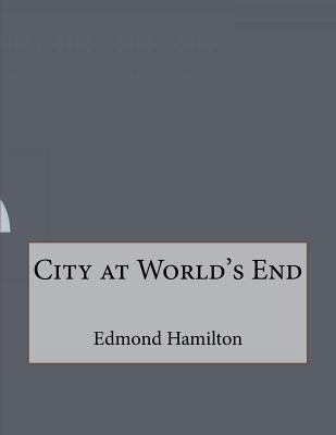 City at World's End 1530194873 Book Cover