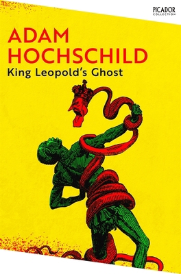 King Leopold's Ghost 1035038811 Book Cover