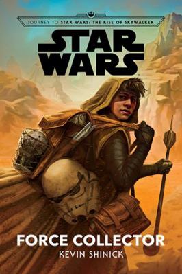 Star Wars: The Force Collector 1760505684 Book Cover