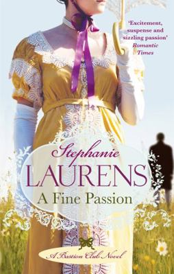 A Fine Passion. Stephanie Laurens 0749940387 Book Cover