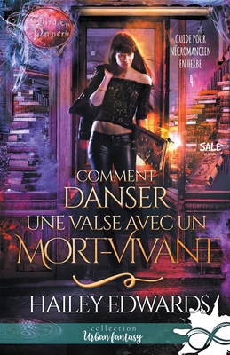 Comment danser une valse avec un mort-vivant: G... [French] B08QS14KB5 Book Cover
