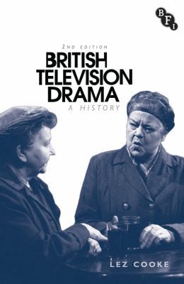 British Television Drama: A History 1844576248 Book Cover