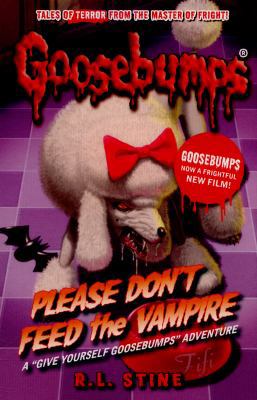 Goosebumps Please Dont Feed The Vampire 1407157345 Book Cover