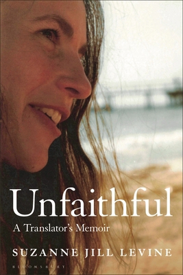 Unfaithful: A Translator's Memoir B0DJ7QWM7S Book Cover