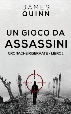 Un Gioco Da Assassini [Italian] 4824145821 Book Cover