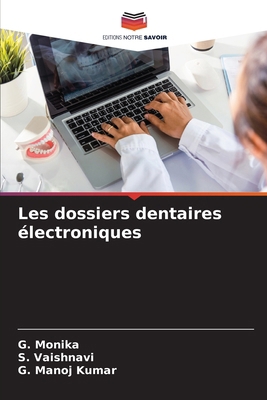 Les dossiers dentaires électroniques [French] 6209164781 Book Cover