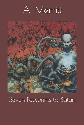 Seven Footprints to Satan 1692752472 Book Cover