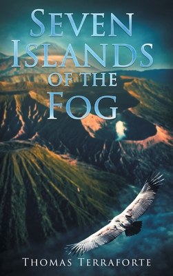 Seven Islands of the Fog 164895832X Book Cover
