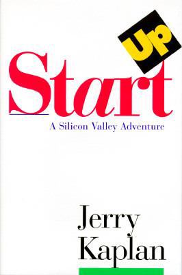 Startup: A Silicon Valley Adventure 0395711339 Book Cover