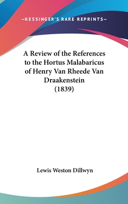 A Review of the References to the Hortus Malaba... 1162086947 Book Cover