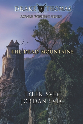 The Dead Mountains B0CKPWCHG9 Book Cover