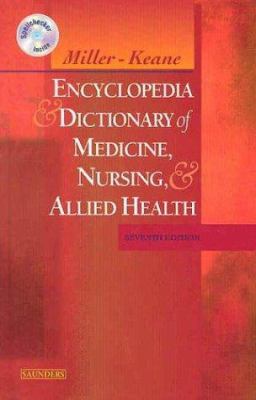 Miller-Keane Encyclopedia & Dictionary of Medic... 0721697917 Book Cover