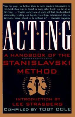 Acting: A Handbook of the Stanislavski Method 0517884771 Book Cover