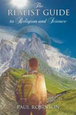 The Realist Guide to Religion and Science 0852449224 Book Cover