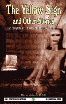 The Yellow Sign and Other Stories 1568821263 Book Cover